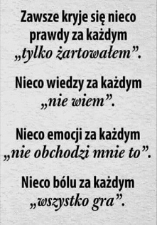 We wszystkim jest ziarenko prawdy