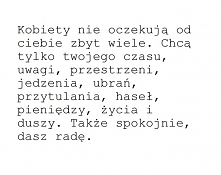 Czy oczekujemy zbyt wiele?! :D