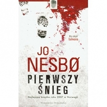 Jo Nesbo - Pierwszy śnieg

...