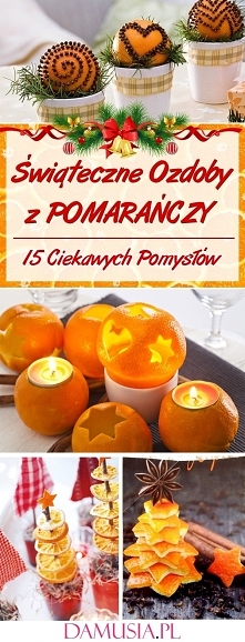 Świąteczne Ozdoby z Pomarań...