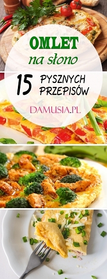 OMLET na Słono – 15 Pysznyc...