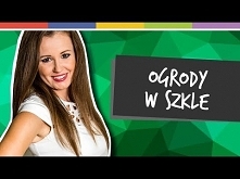 SPRYTNE BABKI - OGRODY W SZKLE [odc. 83]