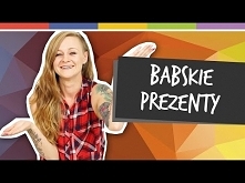 OLSIKOWA i SPRYTNE BABKI - BABSKIE PREZENTY [odc. 53]