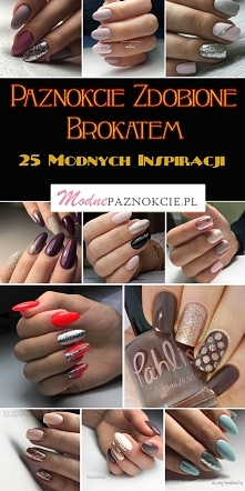 Paznokcie z Brokatem: TOP 25 Super Inspiracji na Manicure Zdobiony Brokatem