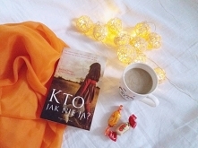 Kiedy Kto jak nie ja? Katarzyny Kołczewskiej wpadła mi w ręce, po przeczytaniu skrótu na tylnej okładce, wiedziałam, że to będzie dobre. Pełna wzruszeń i prawdziwego życia opowi...