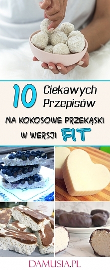 10 Super Przepisów na Kokosowe Przekąski w Wersji FIT