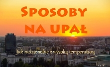 Temperatura w pełni, jak sobie z nią radzić? Oto kilka sposobów.