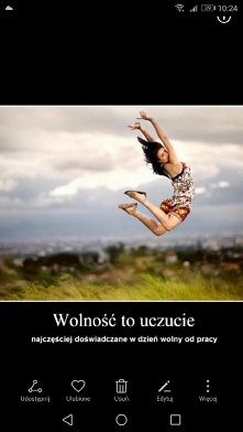 Ja mam dwa dni takiej wolności!!!