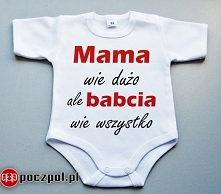 Mama wie dużo ale babcia wie wszystko