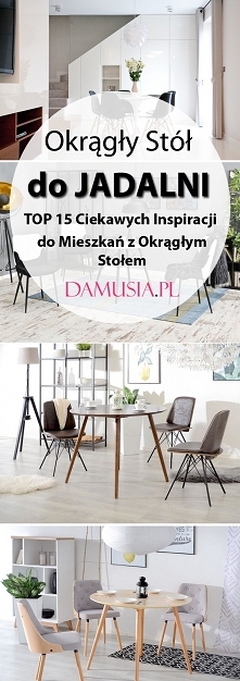 Okrągły Stół do Jadalni: TOP 15 Inspiracji do Mieszkań z Okrągłym Stołem
