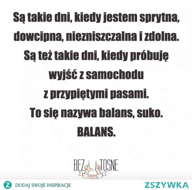 chyba każda laska tak ma