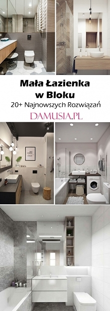 Mała Łazienka w Bloku: TOP 20+ Ciekawych Aranżacji i Pomysłów na Małą Łazienkę