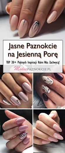 Jasne Paznokcie na Jesień: ...