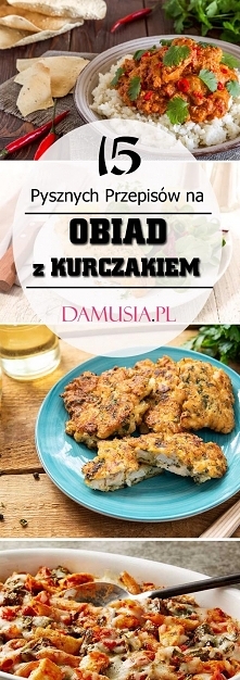 Obiad z Kurczakiem: TOP 15 ...