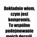 Właśnie tak..