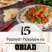 Obiad z Kurczakiem: TOP 15 Najlepszych Przepisów na