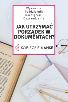 To, czy jesteś w stanie ogarnąć swoje najbliższe otoczenie i papiery, zdradza w pewnym stopniu Twoje szanse na zaprowadzenie porządków także w sferze finansów osobistych.