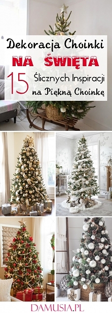 Jak Ubrać Choinkę na Święta?