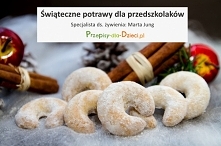 Świąteczne potrawy dla przedszkolaków. Link do artykułu poniżej.