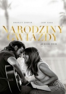 Narodziny Gwiazdy (2018) - ...