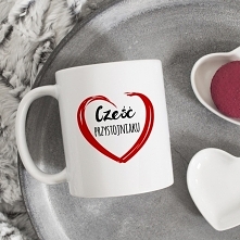 Kubek z napisem
Cześć Przystojniaku