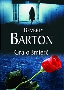 Gra o śmierć
Beverly Barton:
W tej grze zasady są proste: żeby wygrać, trzeba zabijać. A ten, kto przegra, będzie musiał umrzeć...Psychopatyczny morderca prowadzi wynaturzoną gr...