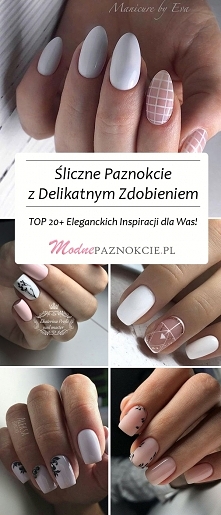 Śliczne Paznokcie z Delikatnym Zdobieniem – TOP 20+ Eleganckich Inspiracji dla Was