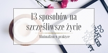 Dla jednych szczęście to posiadanie rodziny, dla innych szczęście to posiadanie markowych ubrań i drogich samochodów, a jeszcze dla innych to podróżowanie po świecie. Jednak jed...