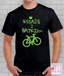 Koszulka "Książę z BAJ...