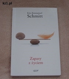 Zapasy z życiem - Eric Emmanuel Schmitt