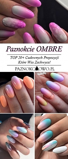 Modne Paznokcie Ombre – TOP...