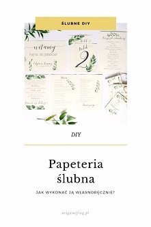 DIY Papeteria ślubna • orig...