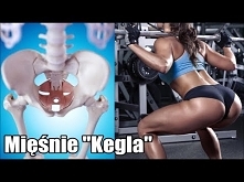Zapomniane mięśnie #3 MIĘŚNIE DNA MIEDNICY ("Kegla")