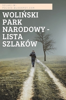 Szlaki w Wolińskim Parku Narodowym