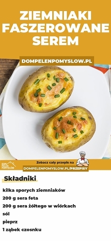 Ziemniaki faszerowane serem