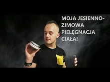 NIE MA O CZYM GADAĆ ⭐ . JESIENNO-ZIMOWA PIELĘGNACJA CIAŁA!