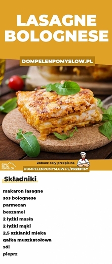 Prosty przepis na Lasagne Bolognese
