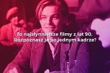 najsłynniejsze filmy z lat 90