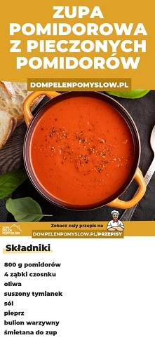 Zupa pomidorowa z pieczonych pomidorów