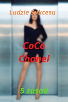 Odnieś Sukces Jak Coco Chanel - Link W Komentarzu