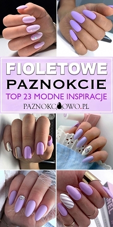 Najmodniejsze Inspiracje na Fioletowe Paznokcie – Idealne na Ten Sezon!