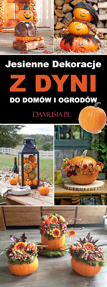 Jesienne Dekoracje z Dyni d...