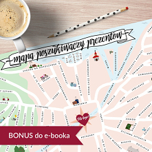Pobierz mapę poszukiwaczy prezentów, kupując e-booka "Tajemnica trafionego prezentu"!