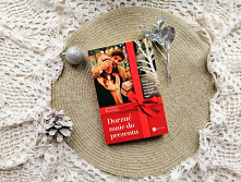 "Dorzuć mnie do prezentu" - Agnieszka Błażyńska
To tylko mały gest, miłe słowo, a może tak dużo znaczyć.