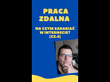 PRACA ZDALNA - NA CZYM ZARABIAĆ SIEDZĄC W DOMU? Cz.4 #Shorts