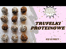 Trufle proteinowe video przepis :)