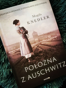 #położnazauschwitz #czytamb...
