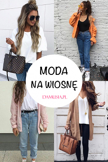 Jak się Ubrać na Wiosnę?