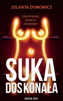 Nastawiając się na literaturę erotyczną, nie sądziłam, że trafię na taką pozycję. „Suka doskonała” Jolanty Dymowicz kompletnie wybiła mnie z podstawowego i znanego schematu taki...