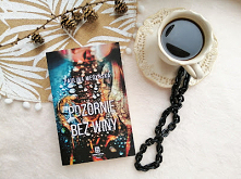 "Pozornie bez winy" - Paulina Medyńska
Przebiegły morderca zakłóca spokój małego miasteczka.